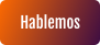 Hablemos