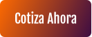 Cotiza Ahora