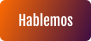Hablemos